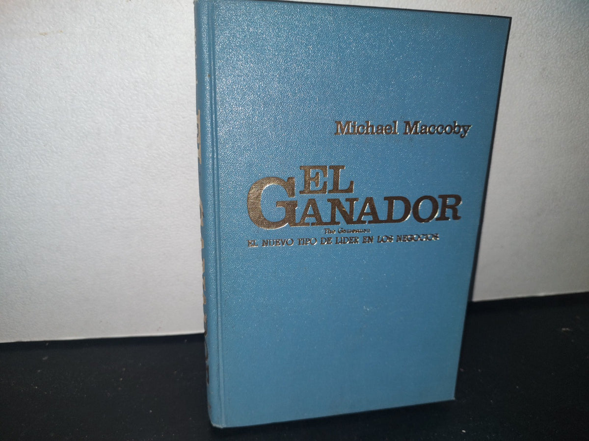 34- El Ganador. El Nuevo Tipo De Líder En Los Negocios - Michael Mccoby
