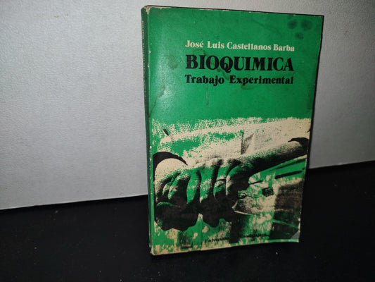 68- Bioquímica. Trabajo Experimental - José Luis Castellanos Barba