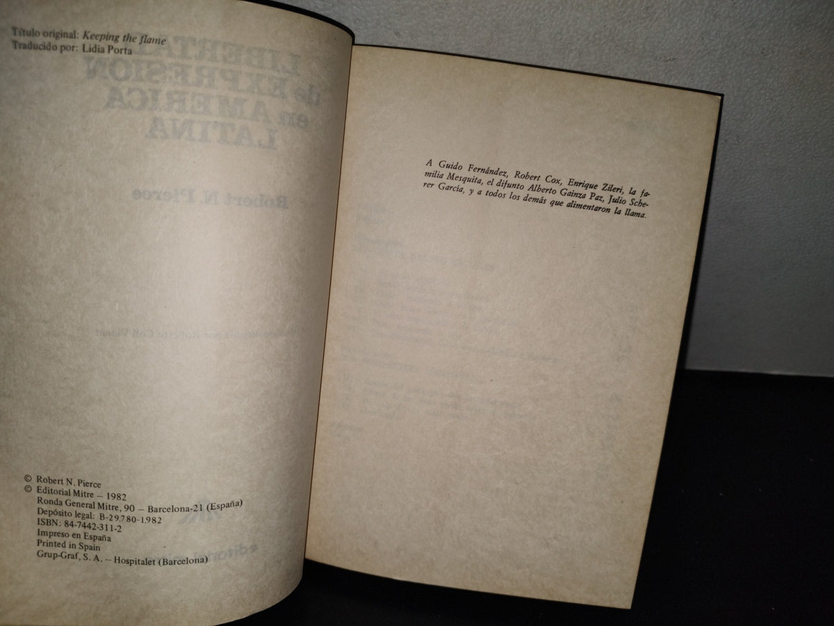 143- Libertad De Expresión En América Latina - Robert N. Pierce - Editorial Mitre - 1982
