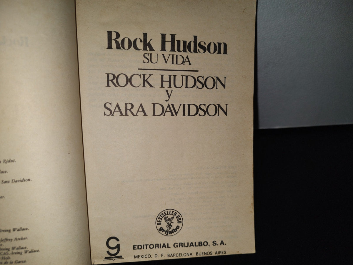80- Rock Hudson. Su Vida - Rock Hudson Y Sara Davidson - 1986