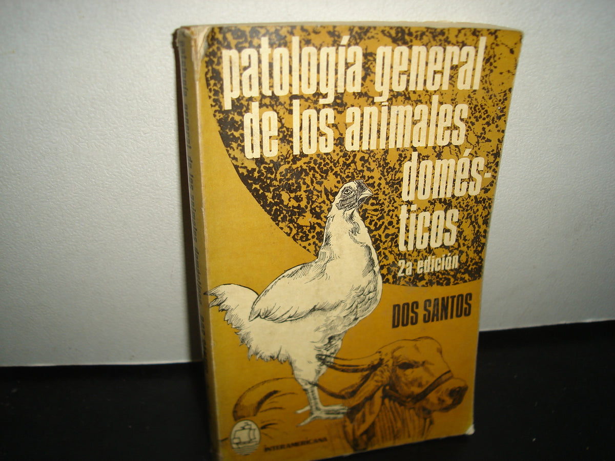 7- Patología General De Los Animales Domésticos - Dos Santos