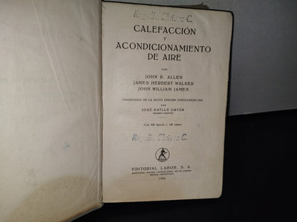 90- Calefacción Y Acondicionamiento De Aire - John R. Allen, James Herbert Walker - 1956