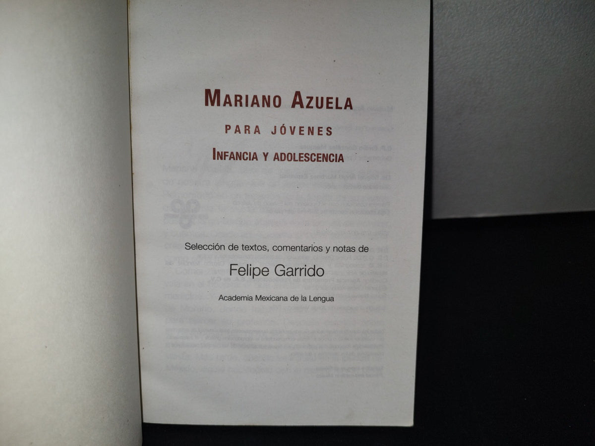 78- Mariano Azuela Para Jóvenes, Infancia Y Adolescencia. Gobierno De Jalisco - 1A. Ed. 2009