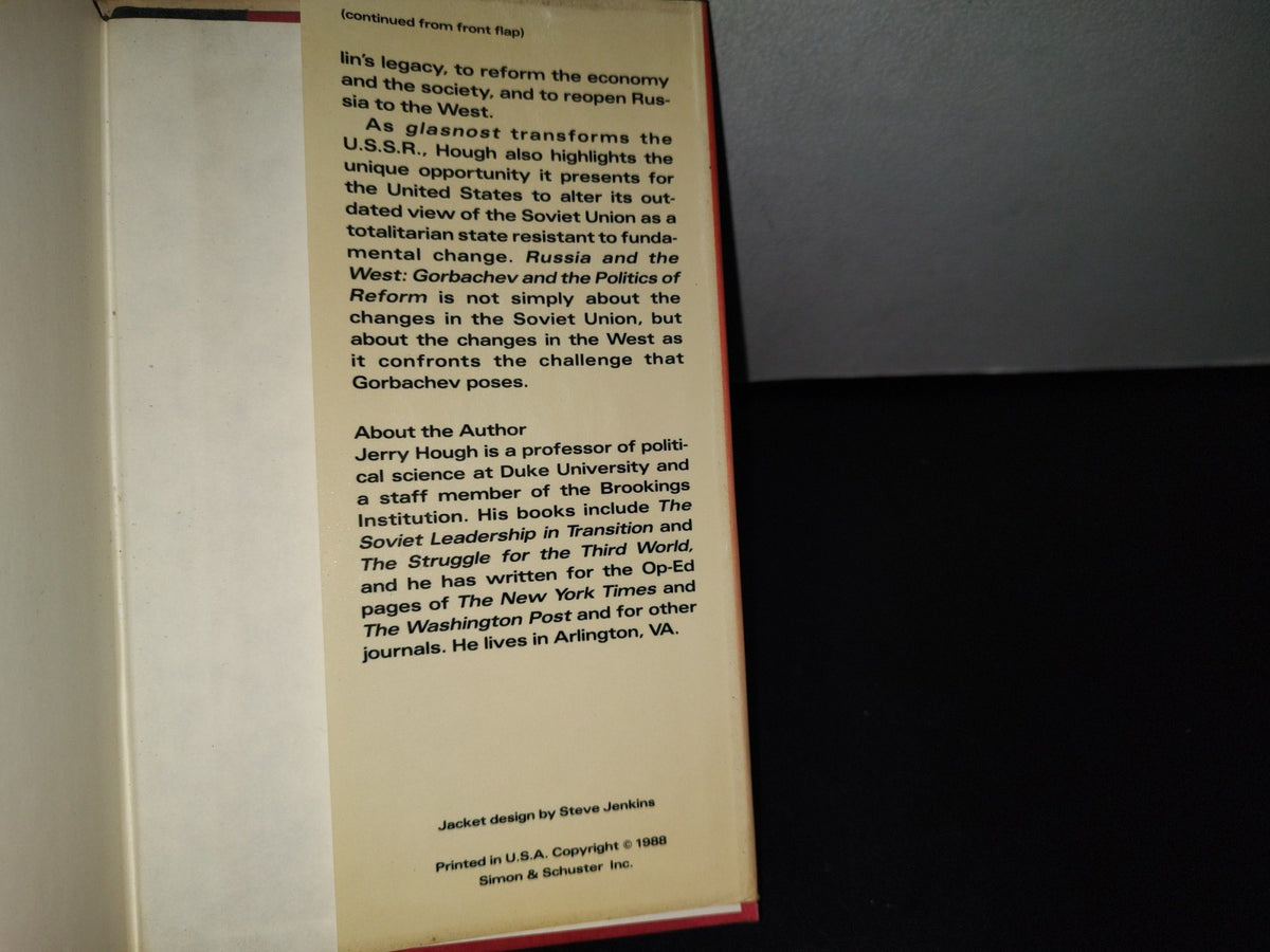 174- Russia And The West. Gorbachev And The Politics Of Reform - Jerry Hough - 1988
