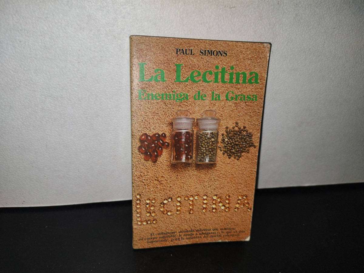 84- La Lecitina. Enemiga De La Grasa - Paul Simons - 1977