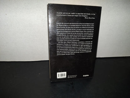 202- El Policía. Perseguía, Torturaba, Mataba - Rafael Rodríguez Castañeda. Griajlbo 1A. Ed. 2013