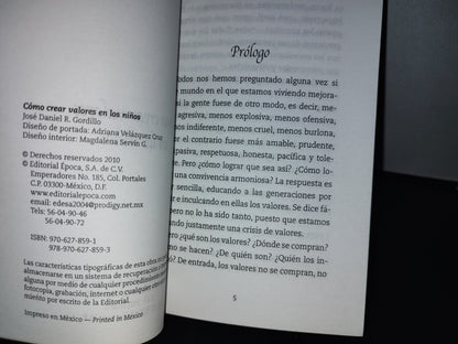 192- Cómo Crear Valores En Los Niños - José Daniel R. Gordillo - 2010