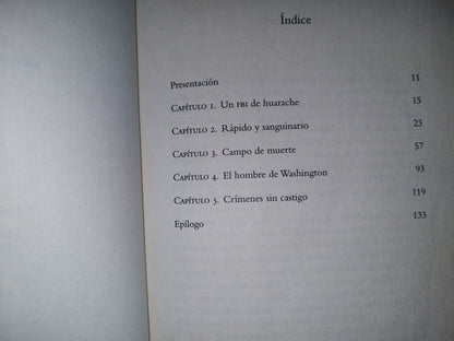 202- El Policía. Perseguía, Torturaba, Mataba - Rafael Rodríguez Castañeda. Griajlbo 1A. Ed. 2013