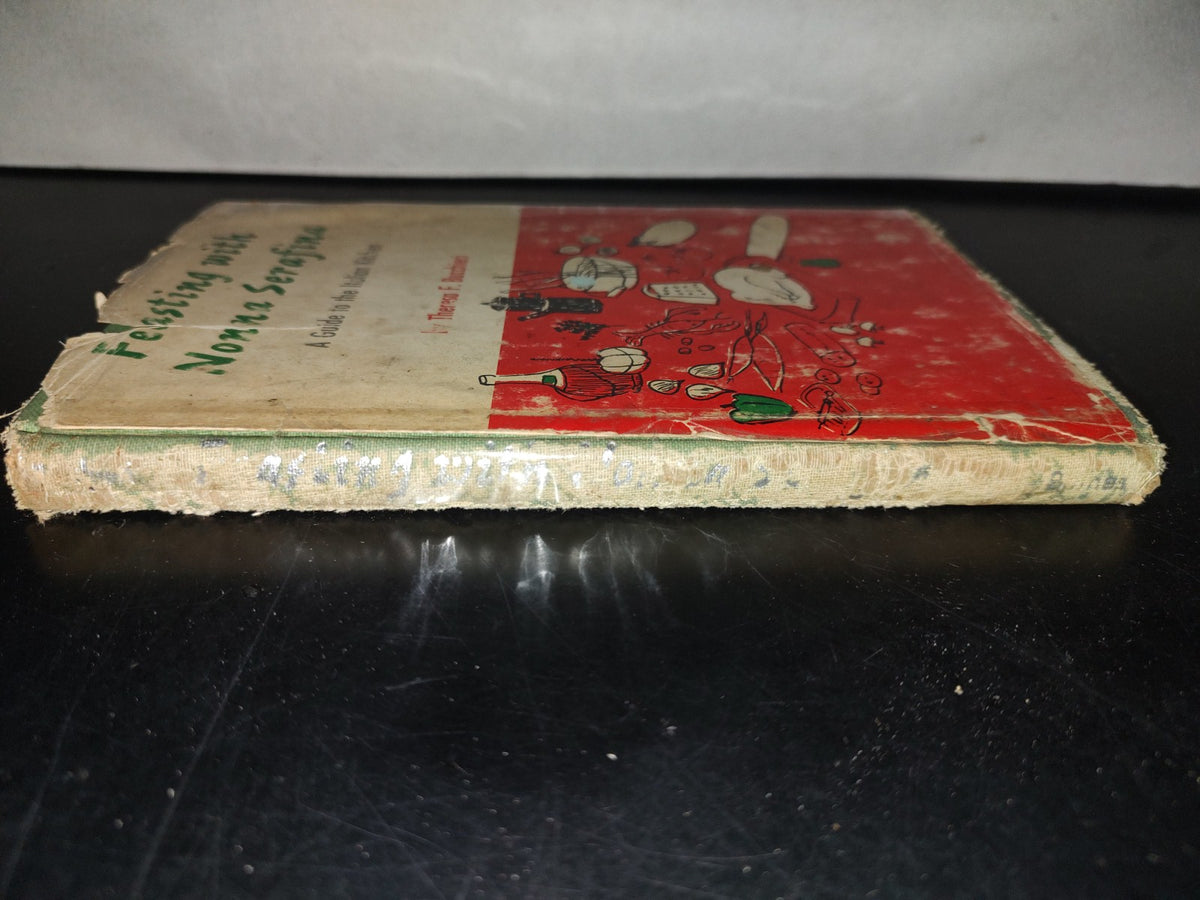 153- Feasting With Nonna Serafina - Theresa F. Buccheri. 1966, A. S. Barnes And Co.