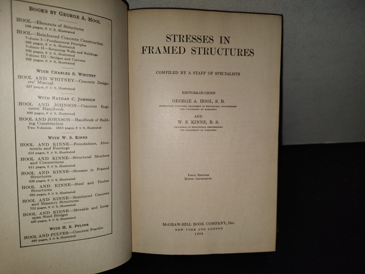 201- Stresses In Framed Structures - Hool And Kinne - McGraw-Hill Book Company, Inc. - 1923