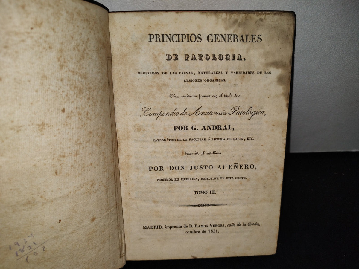 59- Principios Generales De Patología. Tomo III - G. Andral - 1831