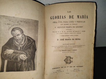 60- Las Glorias De María. Obra Útil Para Leer Y Predicar. Alfonso María De Ligorio - 1896