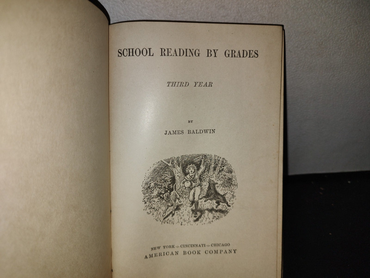 65- School Reading By Grades. Third Year - James Baldwin - 1897
