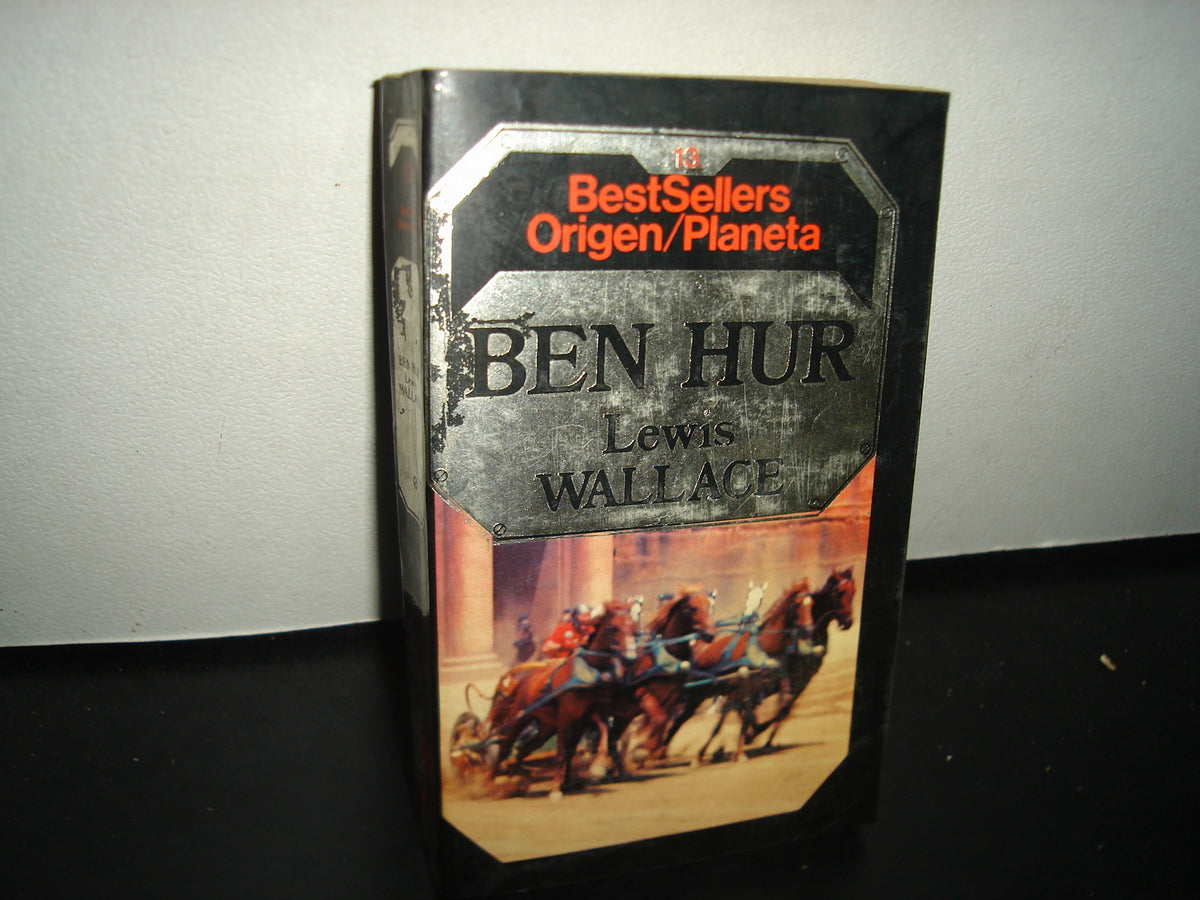 7- Ben Hur - Lewis Wallace - Bestsellers Origen/Planeta