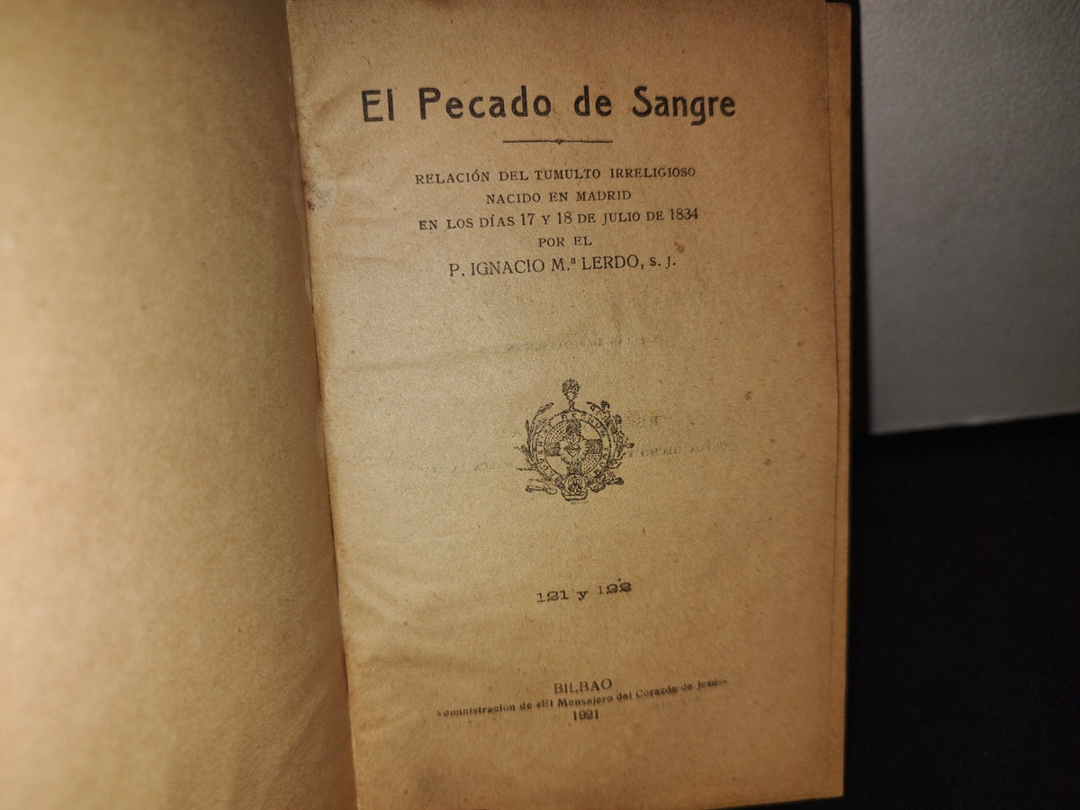 166- De Broma Y De Veras. Varias Obras. El Pecado De Sangre - P. Ignacio Ma. Lerdo - 1921