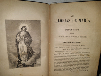 60- Las Glorias De María. Obra Útil Para Leer Y Predicar. Alfonso María De Ligorio - 1896