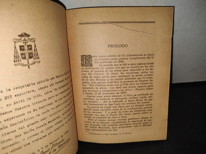 23- Un Llamamiento Al Amor. El Mensaje Del Sagrado Corazón Al Mundo Y Su Mensajera Sor Josefa Menéndez, Religiosa Coadjutora De La Sociedad Del Sagrado Corazón De Jesús -  Editorial Patria, S. A. 1950