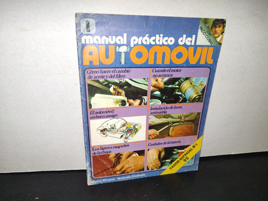 74- Manual Práctico Del Automóvil 1 - Ediciones Uve - 1982