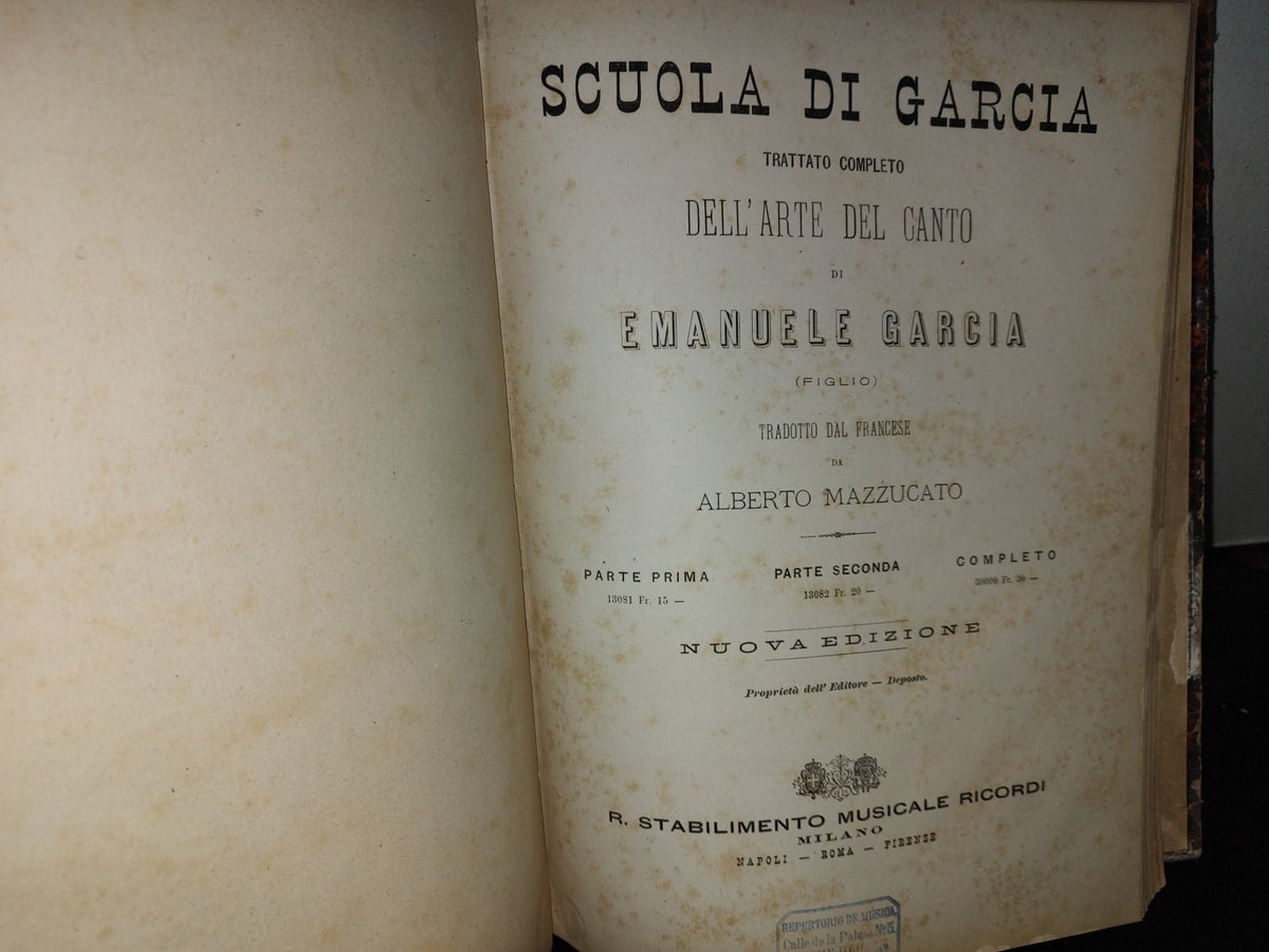 100- Italiano. Scuola Di Garcia: Trattato Completo Dell'Arte De Canto - Emanuele García - 1800'S