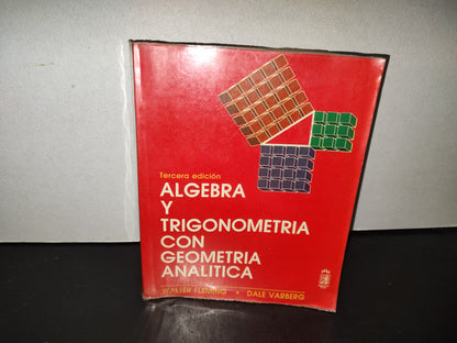 202- Álgebra Y Trigonometría Con Geometría Analítica - Walter Fleming, Dale Varberg