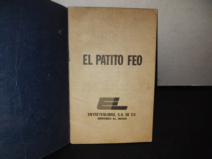 153- Cuento Vintage: El Patito Feo - Entretenlibro, S.A. De CV. Serie Perla - Primera Edición 1988