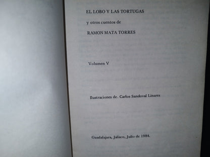 34- El Lobo Y Las Tortugas. Cuento. Ramón Mata Torres - 1984