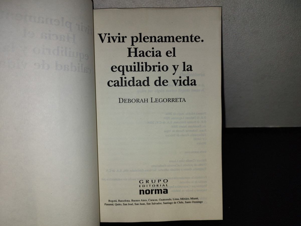 124- Vivir Plenamente. Hacia El Equilibrio Y La Calidad De Vida - Deborah Legorreta