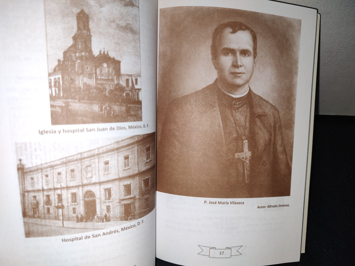 174- José María Villaseca. Apóstol De San José - Crescencio Ramírez Piñón, M. J. -