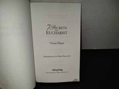 220- 7 Secrets Of The Eucharist - Vinny Flynn