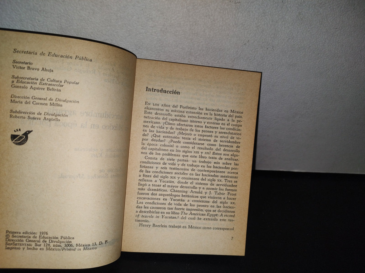 80- La Servidumbre Agraria En México En La Época Porfiriana - Sepsetentas - 1A. Ed. 1976
