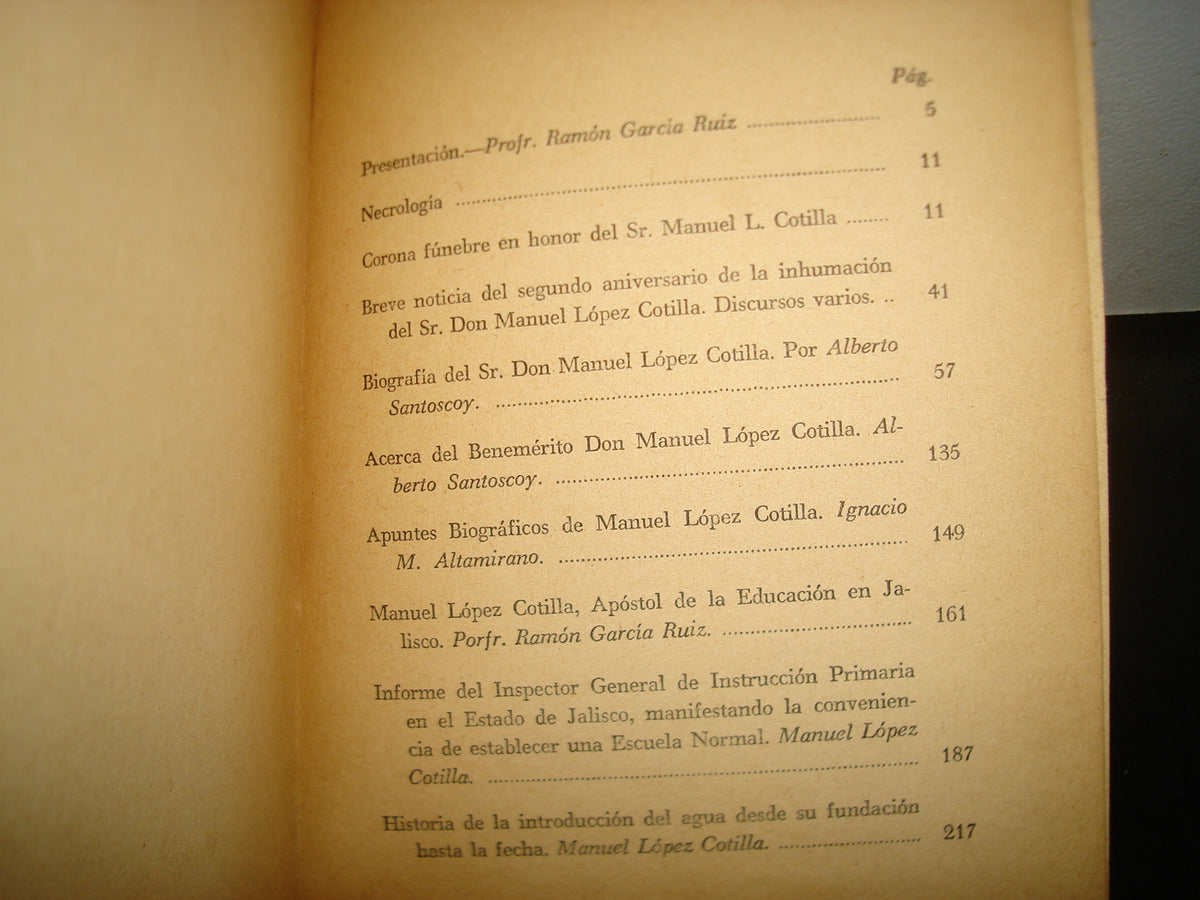 160- Manuel López Cotilla Y Su Obra - Gobierno Del Estado De Jalisco - 1961