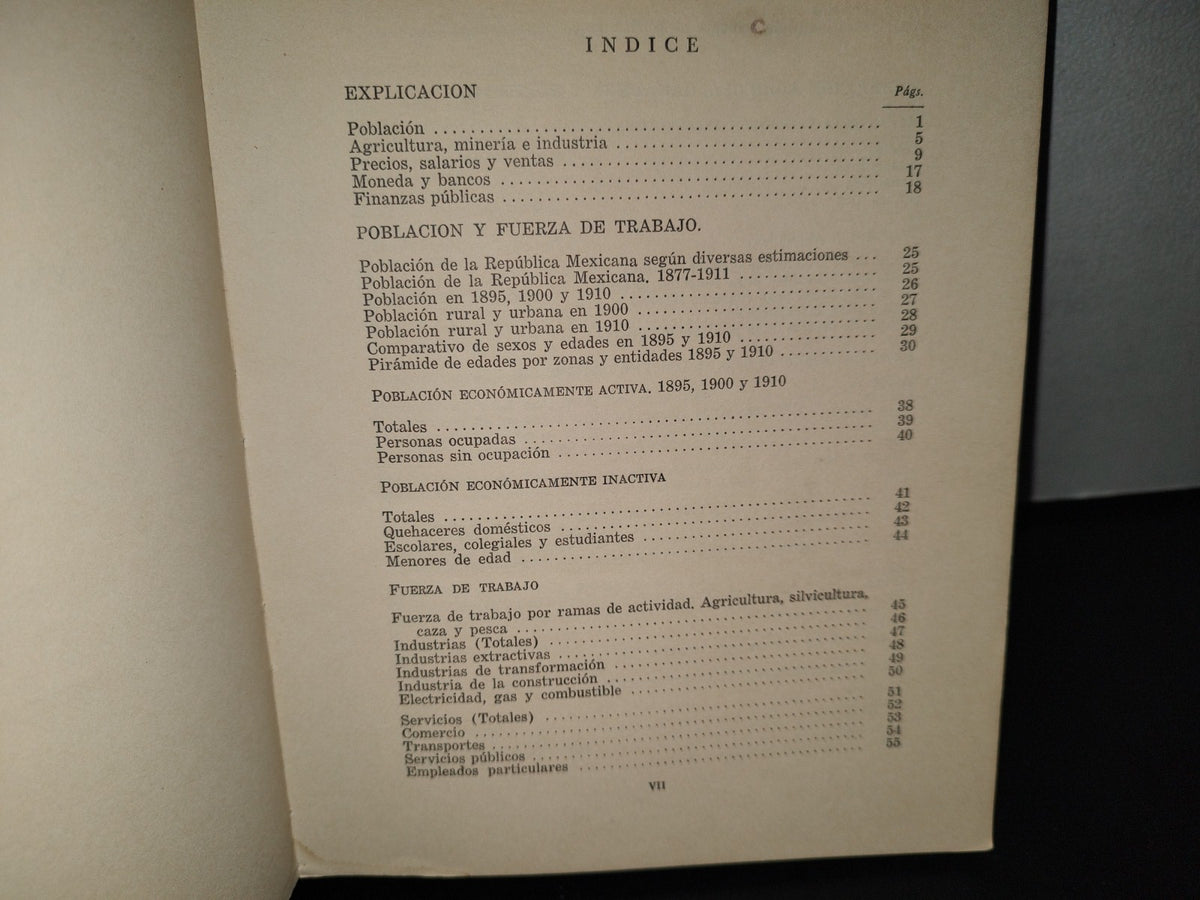 188- Fuerza De Trabajo Y Actividad Económica Por Sectores. Estadísticas Económicas Del Porfiriato. Seminario De Historia De Moderna De México - El Colegio De México