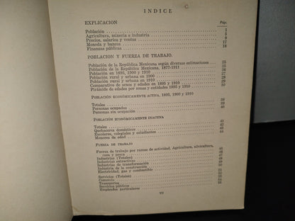 188- Fuerza De Trabajo Y Actividad Económica Por Sectores. Estadísticas Económicas Del Porfiriato. Seminario De Historia De Moderna De México - El Colegio De México