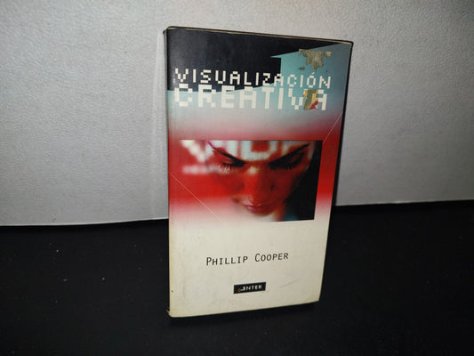 78- El Poder Mental De La Visualización Creativa - Phillip Cooper - 2000