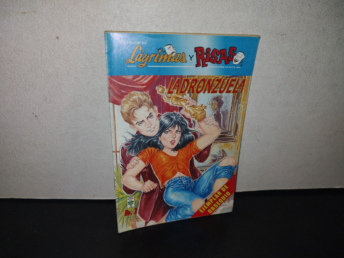 128- Lo Mejor De Lágrimas Y Risas Presenta: Ladronzuela - Año I, No. 2, Abril 2003