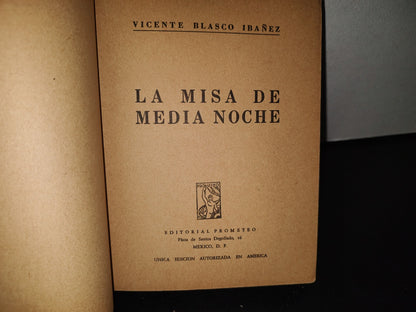 80- La Misa De Media Noche - Vicente Blasco Ibáñez - Editorial Prometeo, 1946