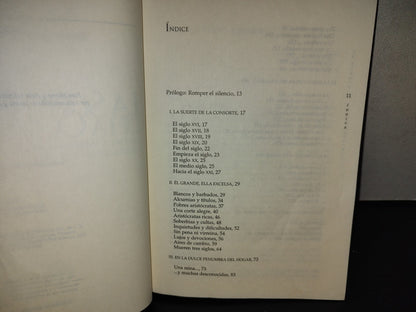 158- La Suerte De La Consorte. Las Esposas De Los Gobernantes De México: Historia De Un Olvido Y Relato De Un Fracaso - Sara Sefchovic - Editorial Oceáno De México, 1999