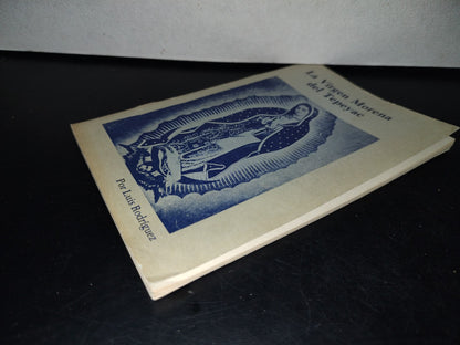 93- La Virgen Morena Del Tepeyac. Recuerdo De Año Santo - Luis Rodríguez - 1977