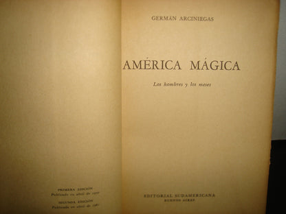 167- América Mágica. Los Hombres Y Los Meses - Germán Arciniegas - 1961