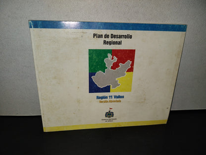 99- Plan De Desarrollo Regional. Región 11 Valles - Gobierno Del Estado De Jalisco - 90'S