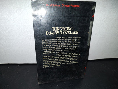 54- King Kong - Delos W. Lovelace - Bestsellers Origen/Planeta - 1985