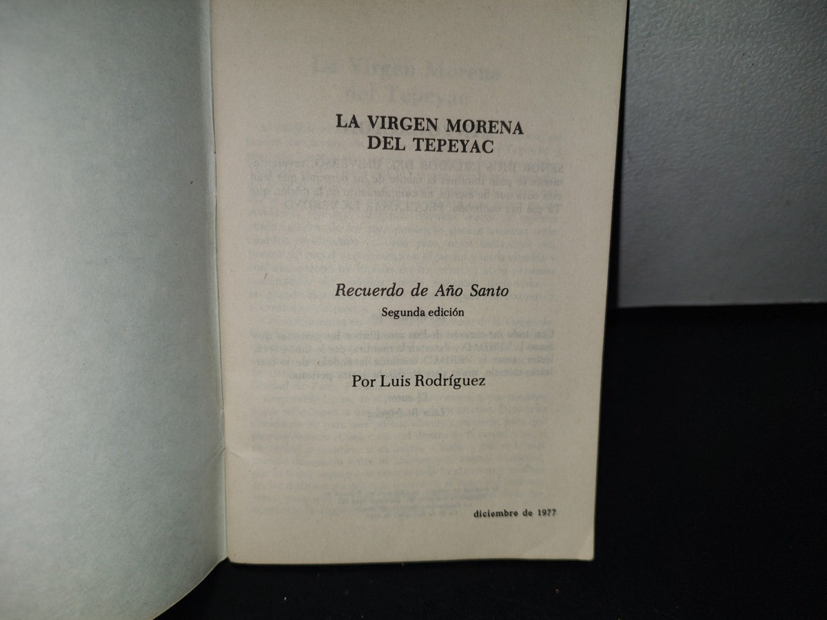 93- La Virgen Morena Del Tepeyac. Recuerdo De Año Santo - Luis Rodríguez - 1977