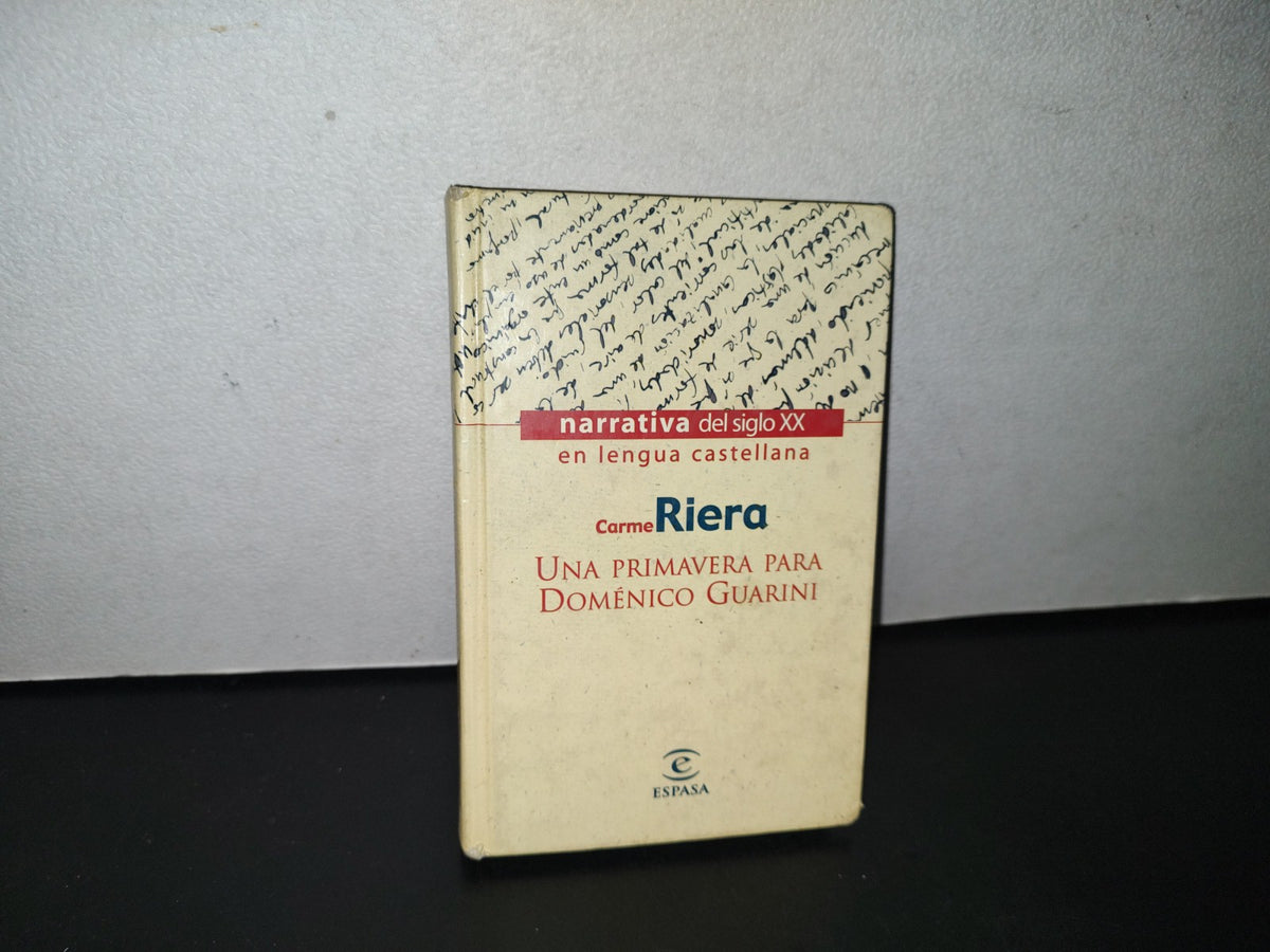 91- Una Primavera Para Doménico Guarini - Carme Riera - 1999