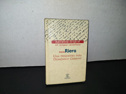 91- Una Primavera Para Doménico Guarini - Carme Riera - 1999