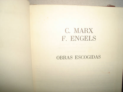 160- Marx, Engels. Obras Escogidas - Editorial Progreso. Moscú - 70'S