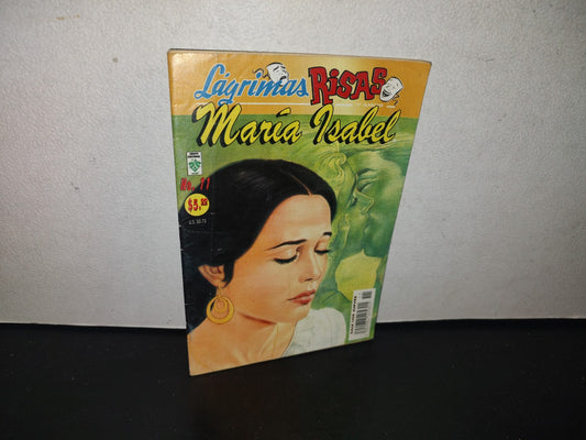 128- Lágrimas Y Risas Y Amor. María Isabel - Año I, No. 11, Septiembre 2002