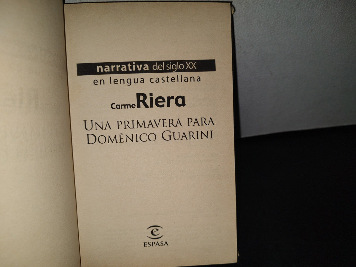 91- Una Primavera Para Doménico Guarini - Carme Riera - 1999