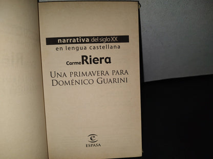 91- Una Primavera Para Doménico Guarini - Carme Riera - 1999