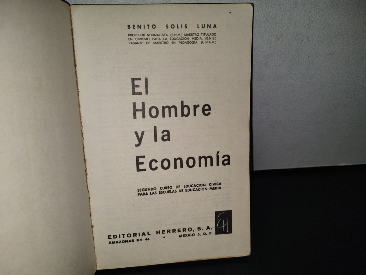 91- El Hombre Y La Economía - Benito Solís Luna - 1981