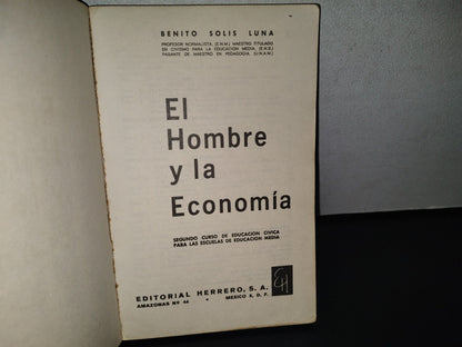 91- El Hombre Y La Economía - Benito Solís Luna - 1981